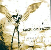 Lack Of Faith : Aeternus Caligatio